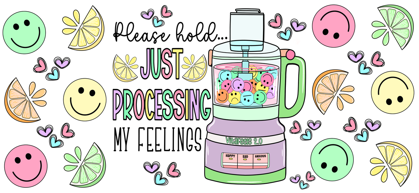 Just processing