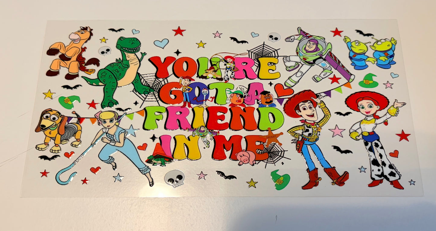 You got a friend in me