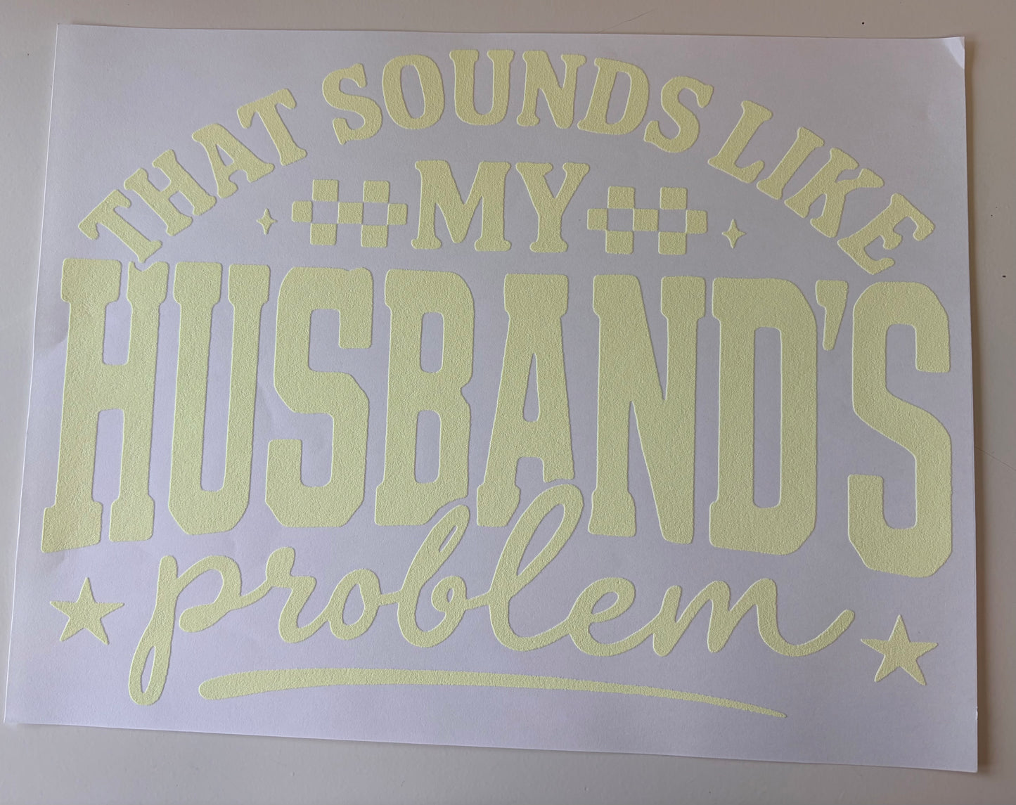 That's my husband's problem