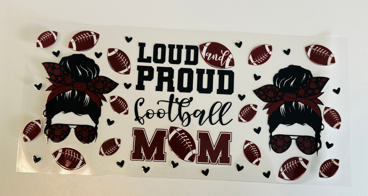 Loud Proud Football Mom