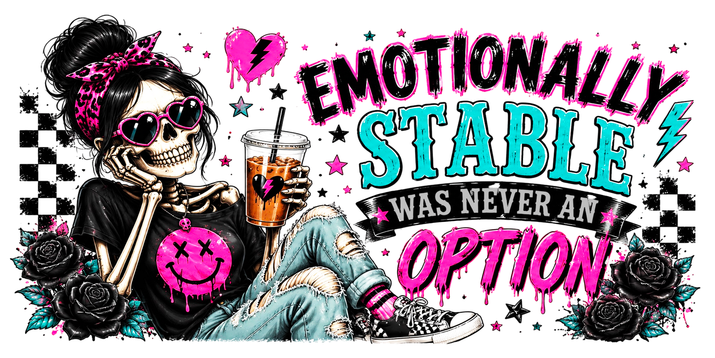 Emotionally stable