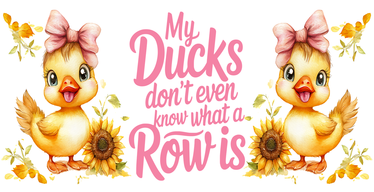 My ducks