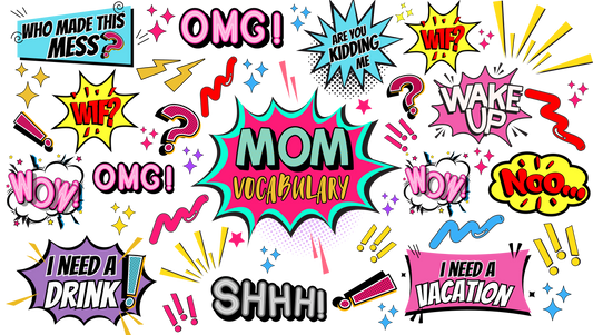 Mom Vocab