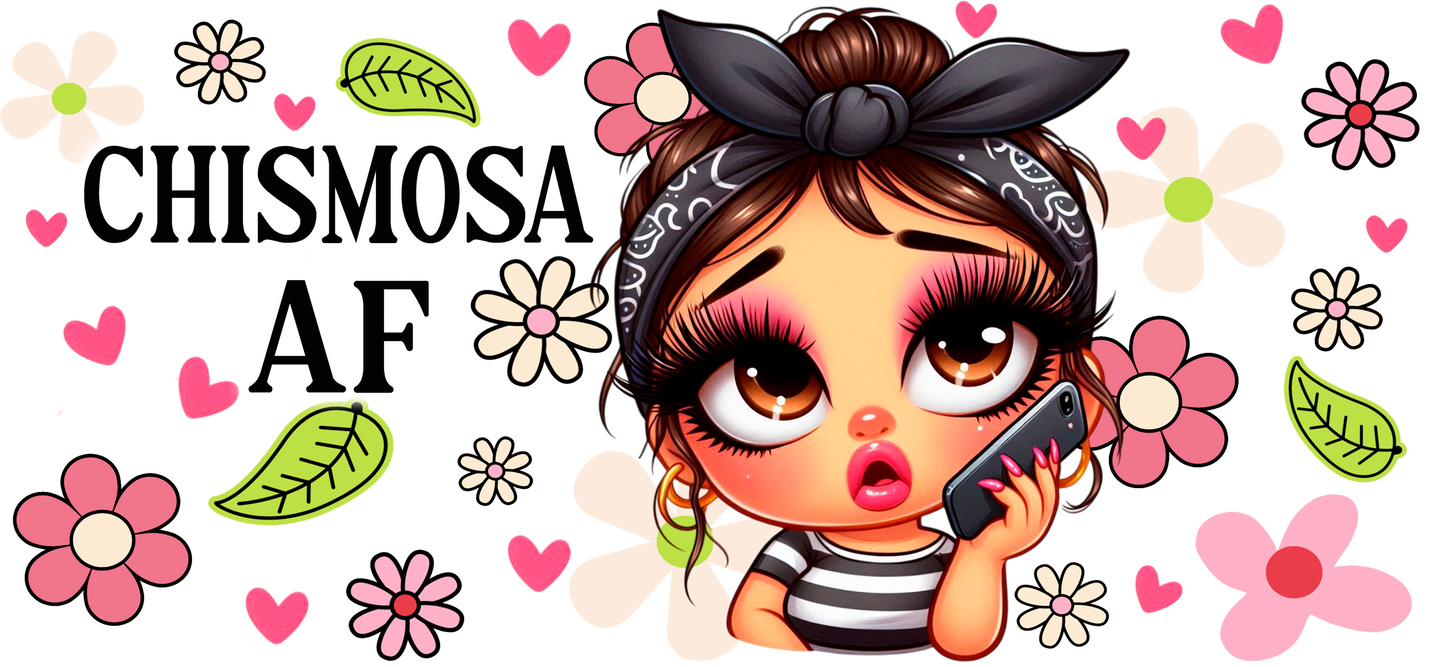 Chismosa AF