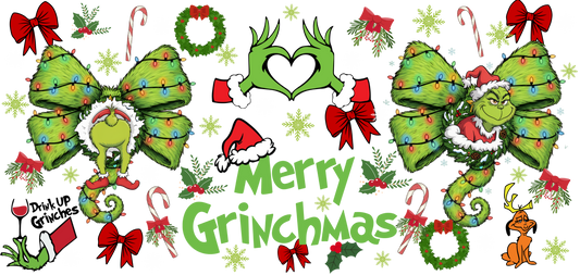 Merry Grinchmas (drink up Grinches)