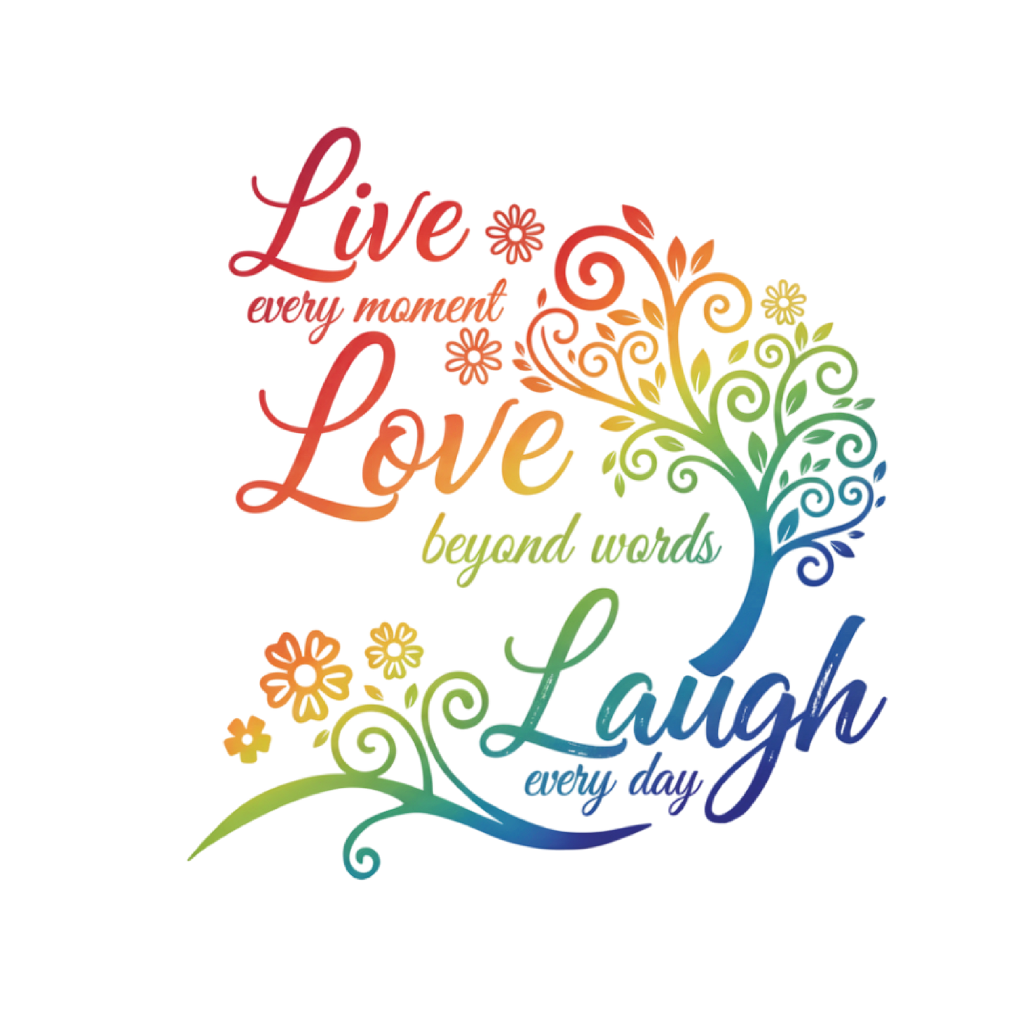 Live love laugh