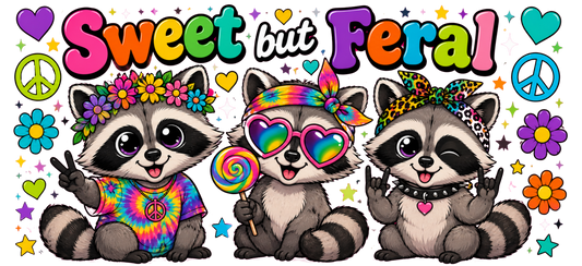Sweet but feral