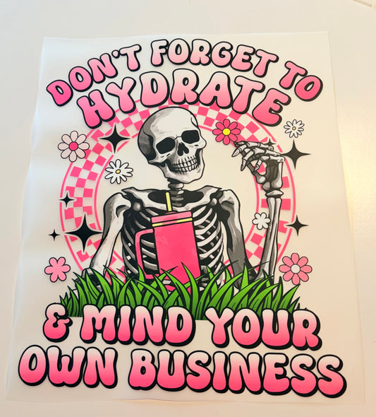 Don't forget to hydrate