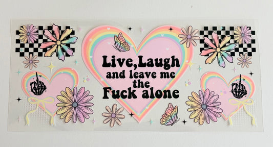 Live laugh