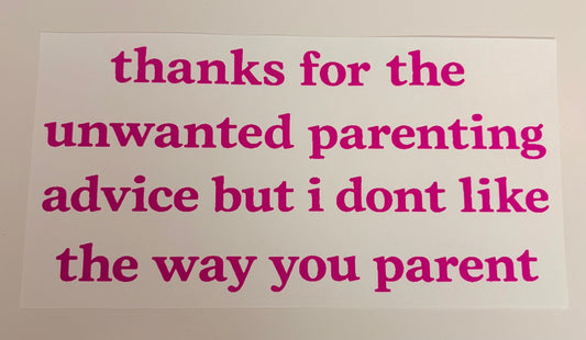 Unwanted parenting