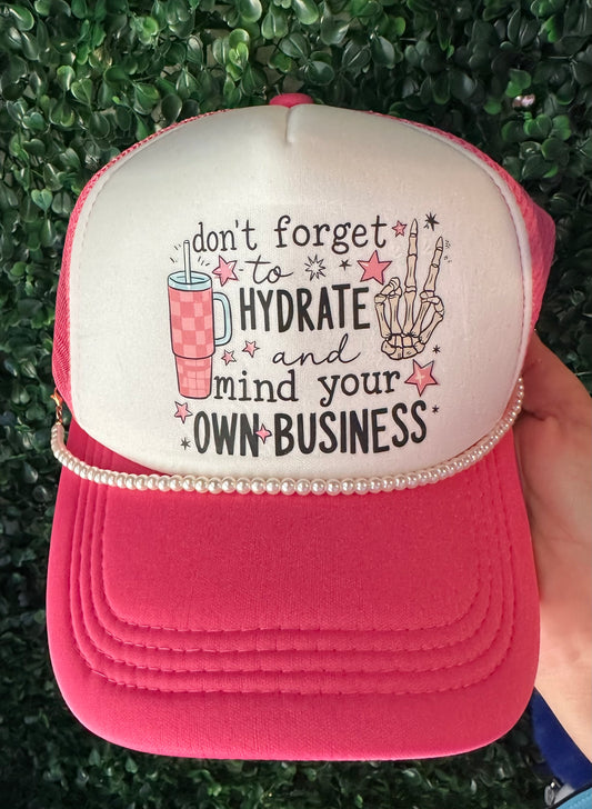 Don't forget to hydrate