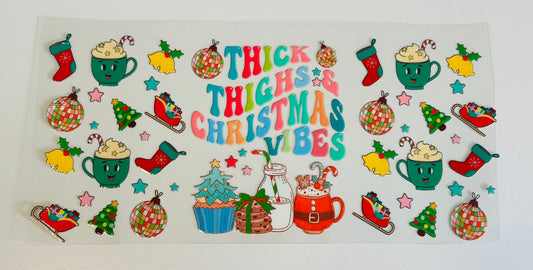 Thick Thighs Christmas Vibes