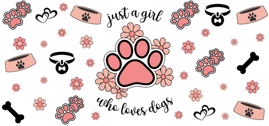Just a girl who loves dogs