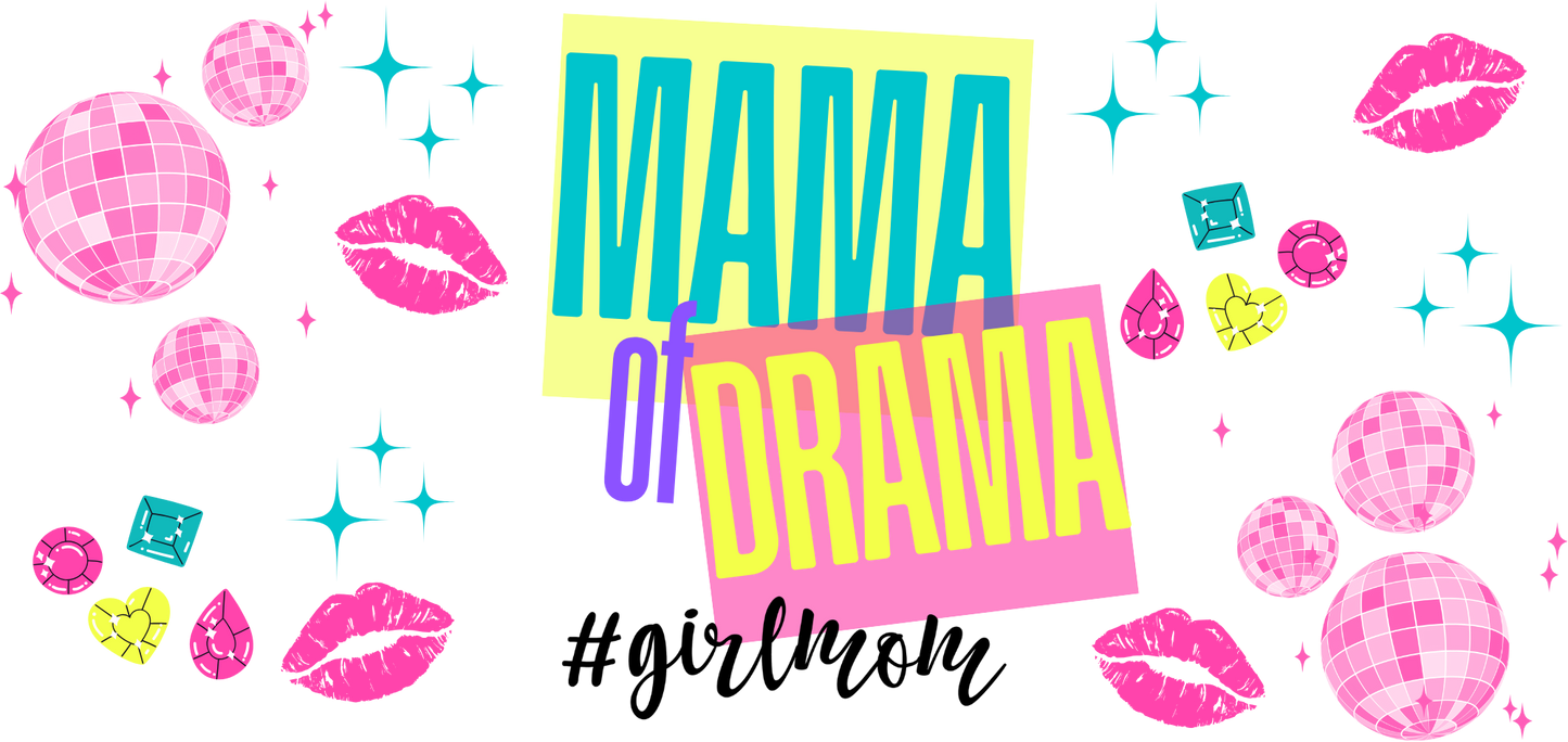 Mama of drama
